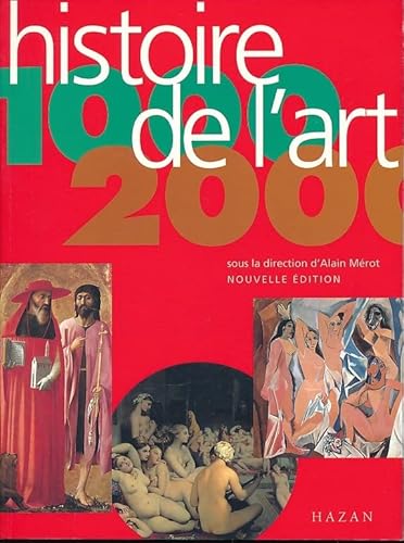 Imagen de archivo de Histoire de l'art, 1000-2000 a la venta por medimops