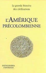 Stock image for L'Amrique prcolombienne for sale by Chapitre.com : livres et presse ancienne