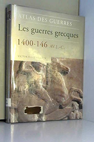 9782702828441: Les guerres grecques, 1400-146 av. J.-C