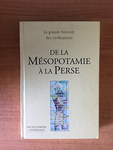 Beispielbild fr De la msopotamie  la Perse zum Verkauf von Ammareal