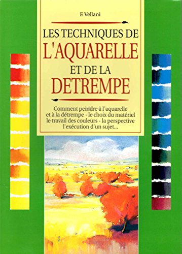 Stock image for Comment peindre  l'aquarelle et  la dtrempe for sale by medimops