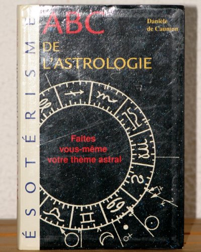 Stock image for L'ABC de l'astrologie for sale by medimops