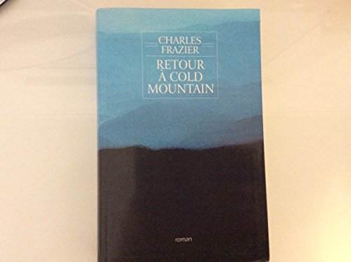 Stock image for Retour  Cold mountain for sale by Librairie Th  la page