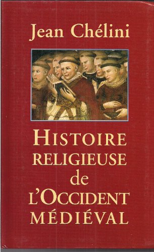 Stock image for Histoire religieuse de l'Occident mdival for sale by Ammareal