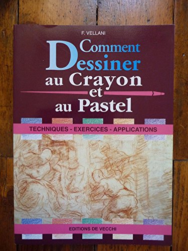 Imagen de archivo de Comment dessiner au crayon et au pastel a la venta por medimops