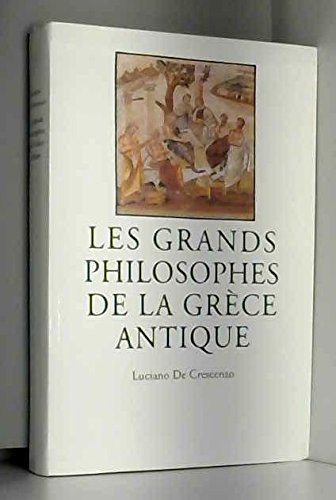 Beispielbild fr Les grands philosophes de la Grce antique zum Verkauf von Ammareal