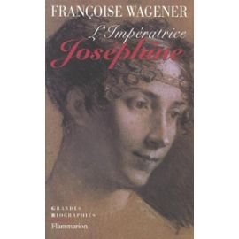 Imagen de archivo de L'Impratrice Josphine a la venta por Librairie l'Insoumise