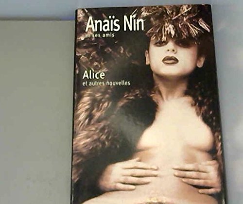 9782702837924: Alice : Et autres nouvelles