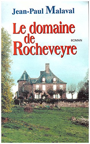 9782702838457: Le domaine de Rocheveyre