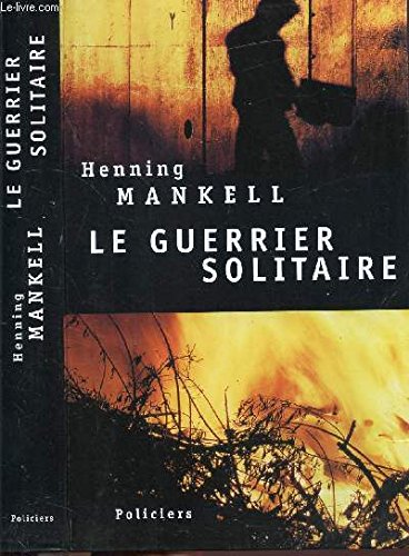 Beispielbild fr Le guerrier solitaire zum Verkauf von Ammareal