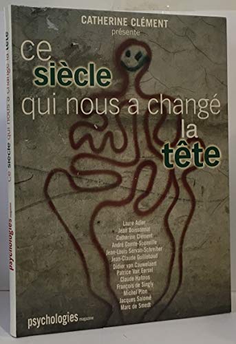Stock image for Ce sicle qui nous a chang la tte for sale by Chapitre.com : livres et presse ancienne