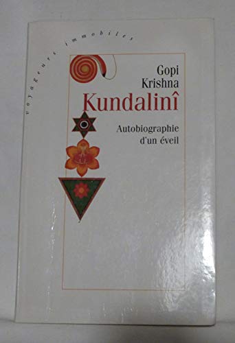Stock image for Kundalin : L'autobiographie d'un veil for sale by medimops