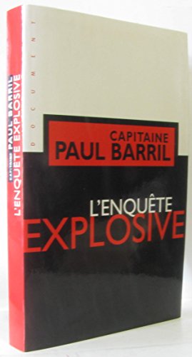 Stock image for L'enqute explosive for sale by medimops