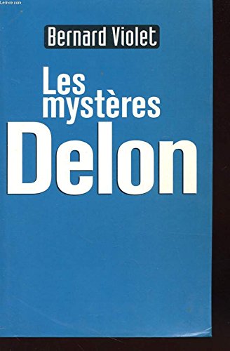 9782702843772: Les mysteres delon