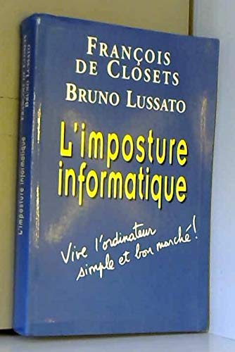 Stock image for L'imposture informatique. for sale by AUSONE