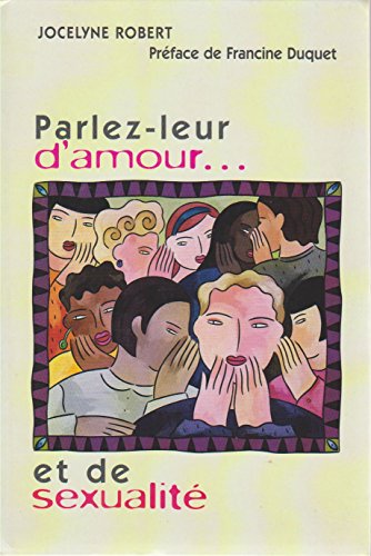 Stock image for Parlez-leur d'amour et de sexualit for sale by medimops