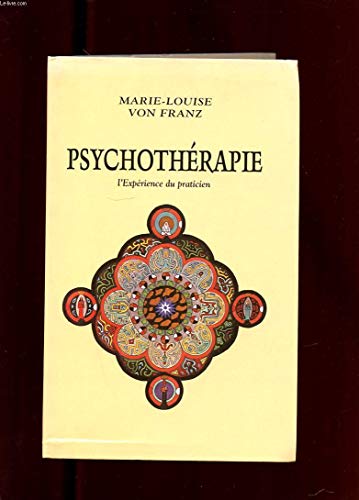 9782702847398: Psychothrapie: L'exprience du praticien