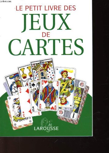 Beispielbild fr Le petit livre des jeux de cartes zum Verkauf von WorldofBooks