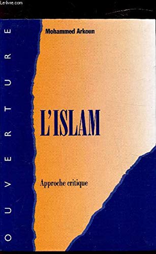 Stock image for L'islam : Approche critique for sale by medimops