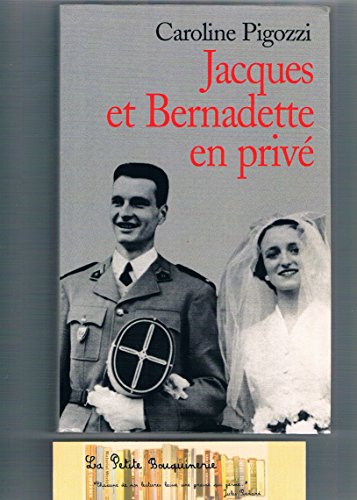 9782702849927: Jacques et Bernadette en priv