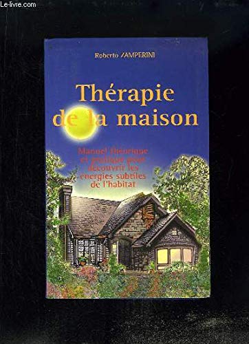 Thérapie de la maison - ZAMPERINI ROBERTO