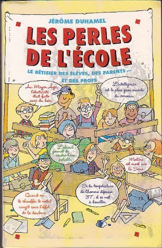 Beispielbild fr Les perles de l'cole zum Verkauf von A TOUT LIVRE