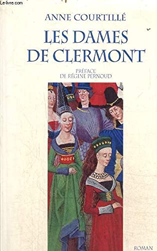 Beispielbild fr Les dames de Clermont zum Verkauf von Ammareal