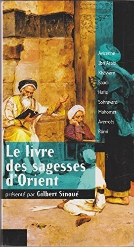 Stock image for Le livre des sagesses d'Orient for sale by Librairie Th  la page