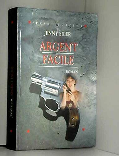 Imagen de archivo de Argent facile a la venta por Librairie Th  la page