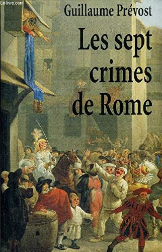 Imagen de archivo de Les sept crimes de Rome a la venta por Ammareal