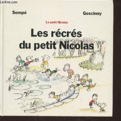 Beispielbild fr Les rcrs du petit Nicolas zum Verkauf von medimops