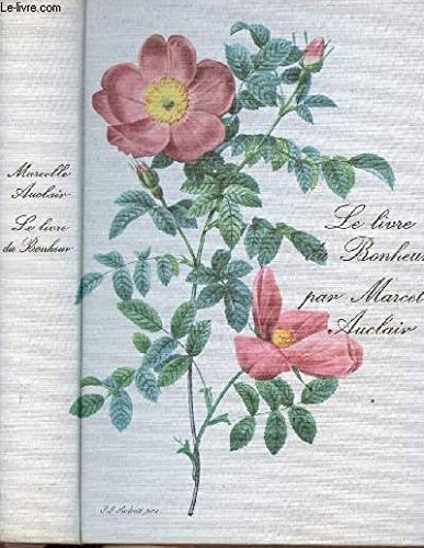 Beispielbild fr Le livre du bonheur zum Verkauf von medimops