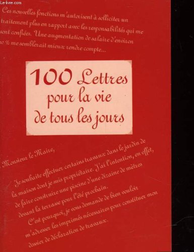 Beispielbild fr 100 lettres pour la vie de tous les jours zum Verkauf von Ammareal