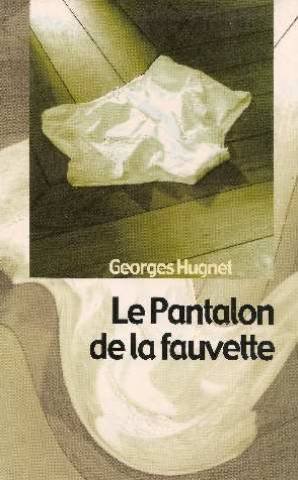 Stock image for Le pantalon de la fauvette: Oeuvres libres for sale by Ammareal