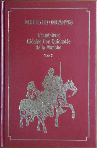 Beispielbild fr L'ingnieux Hidalgo Don Quichotte zum Verkauf von Ammareal