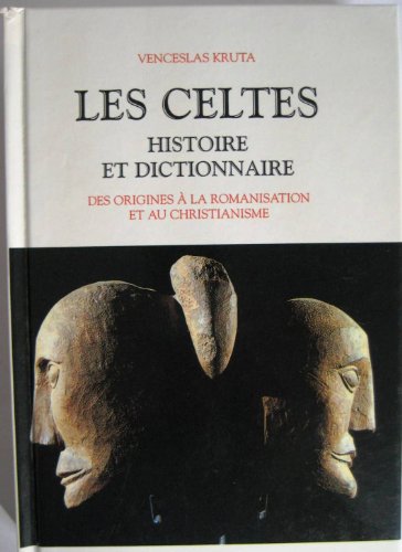 Stock image for Les Celtes : Des origines  la romanisation et au christianisme for sale by medimops