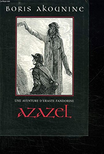 9782702863749: Azazel (Une aventure d'Eraste Fandorine.)