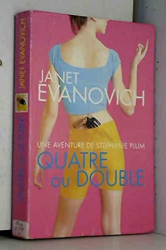 9782702865170: Quatre ou double (Une aventure de Stephanie Plum.)