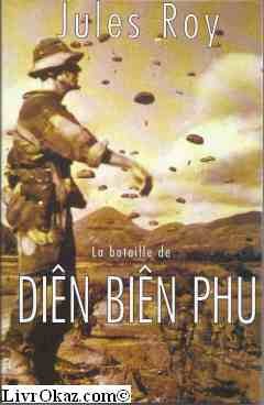 Stock image for La bataille de Dien Bien Phu for sale by LeLivreVert