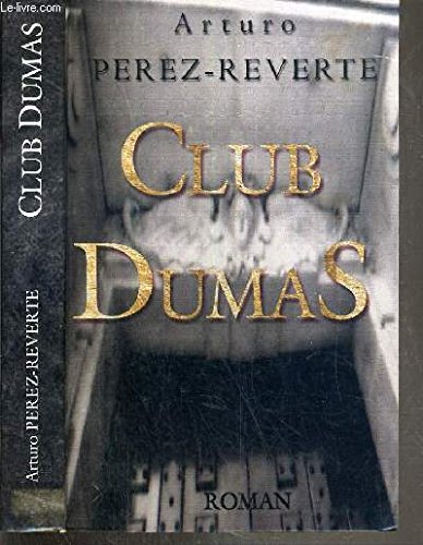 Beispielbild fr CLUB DUMAS zum Verkauf von Better World Books Ltd