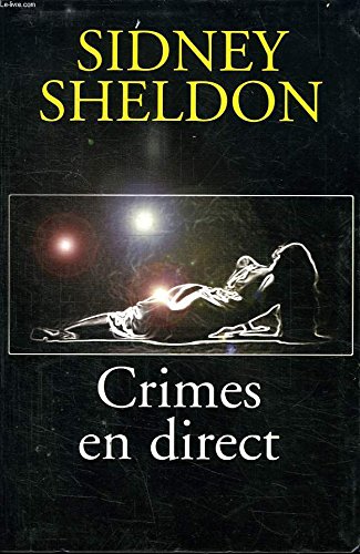 Crimes en direct - Sheldon, Sidney, Thoreau, Paul