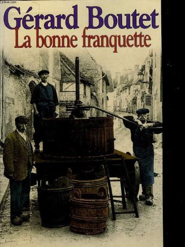 Imagen de archivo de La bonne franquette a la venta por Ammareal