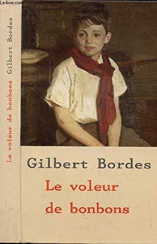 Stock image for Le voleur de bonbons for sale by WorldofBooks