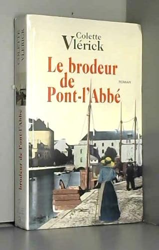 Stock image for Le brodeur de Pont-l'Abb for sale by Ammareal