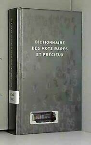 9782702870075: Dictionnaire des mots rares et prcieux