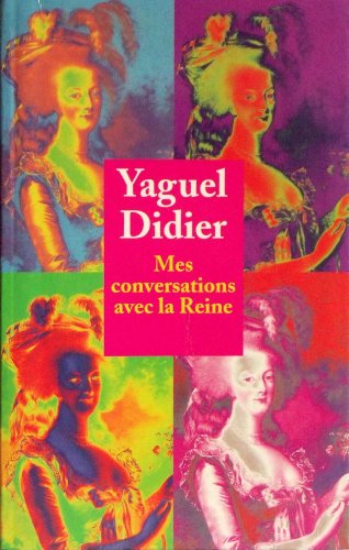 9782702872529: Mes conversations avec la reine