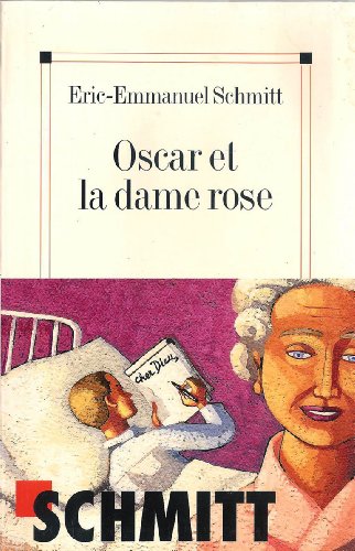 Beispielbild fr Oscar et la dame rose zum Verkauf von Ammareal