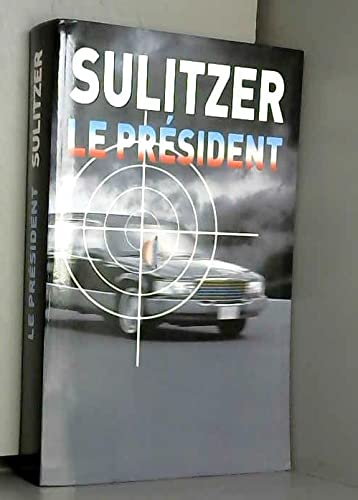 9782702874172: Le Prsident