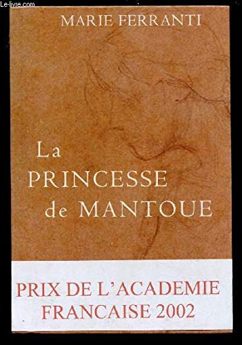 9782702874455: La princesse de Mantoue