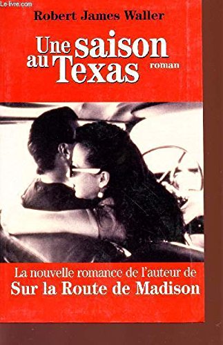 Beispielbild fr Une saison au Texas zum Verkauf von Librairie Th  la page